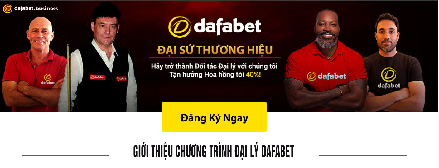 giới thiệu chương trình đại lý dafabet